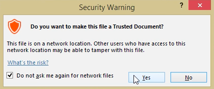 Do you want to make this file a Trusted Document?
